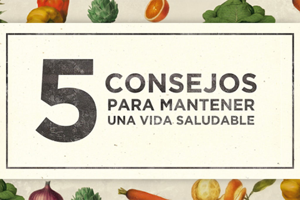 5 tips para una vida saludable